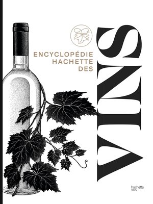 cover image of Encyclopédie Hachette des vins